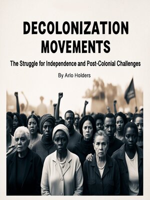 cover image of Decolonization Movements